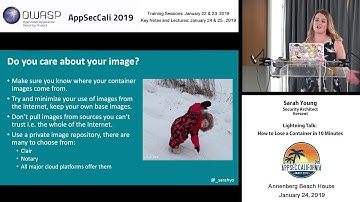 AppSecCali 2019 Lightning Talk - How to Lose a Container in 10 Minutes