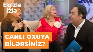 Elgizlə izlə | Elgiz Əkbər Bəsti Bəkirova və Şəbnəm Tapdığı imtahana tutdu