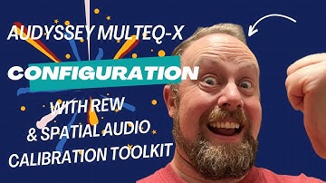 Audyssey MultEQ-X Configuration with REW and SACT | Atmos Calibration