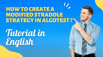 How to Create & Backtest a Time Based Modified Straddle Strategy in AlgoTest | Basic Tutorial Part 1