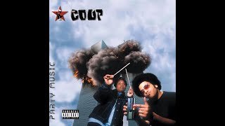 The Coup - Everythang   | The Search For The Best HipHop