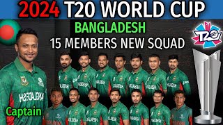 ICC Men's T20 World Cup 2024 | Team Bangladesh Final Squad | Bangladesh 15 Members Squad T20 World