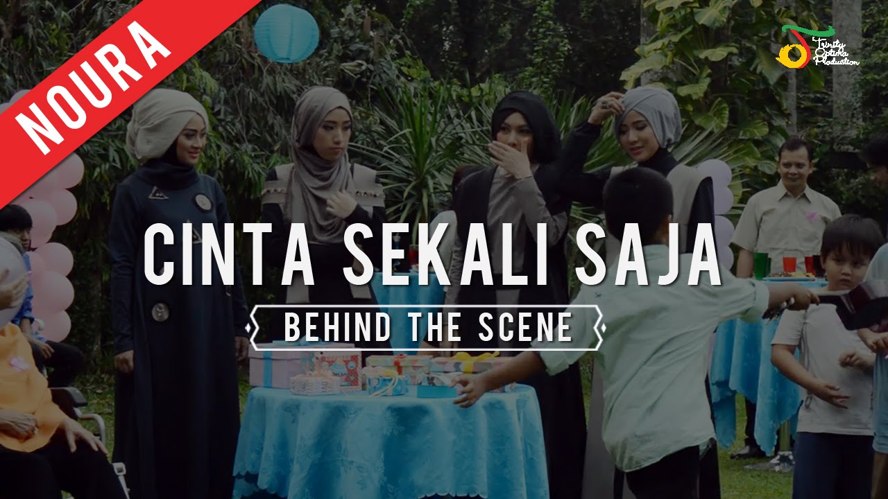 Noura - Cinta Sekali Saja | Behind The Scene