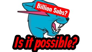 Will MrBeast hit a Billion Subs