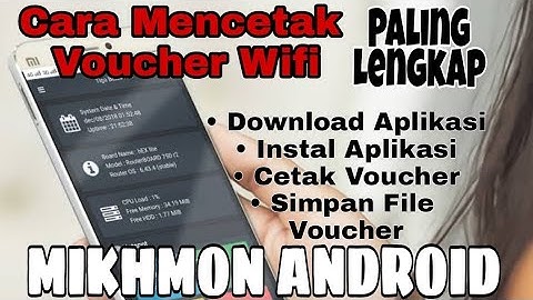 Mikhmon | Cara Lengkap Mencetak Voucher Wifi melalui Hp Android