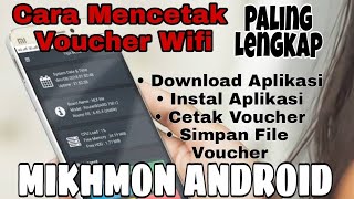 Mikhmon | Cara Lengkap Mencetak Voucher Wifi melalui Hp Android
