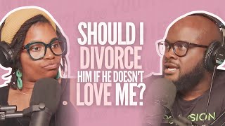 Should I divorce him if he doesn't love me #HMAY Ep.214