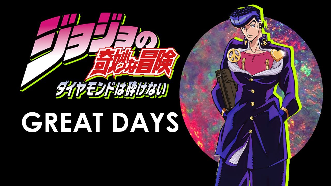 GREAT DAYS JoJo's Bizarre Adventure Diamond Is Unbreakable (cover