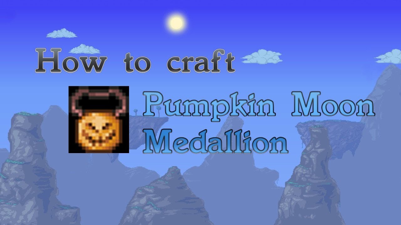 How to craft Pumpkin Moon Medallion (terraria) YouTube