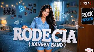Rodecia - Kangen Band | Rock Cover Version