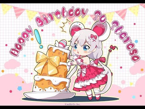 Honkai Impact 3 ( 崩壊3rd公式 ) Message Happy Birthday Theresa Sick