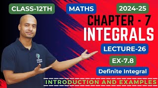 INTRODUCTION, EXAMPLE 25, Class 12th, chapter 7, Integrals- Ex7.8, Definite Integral,