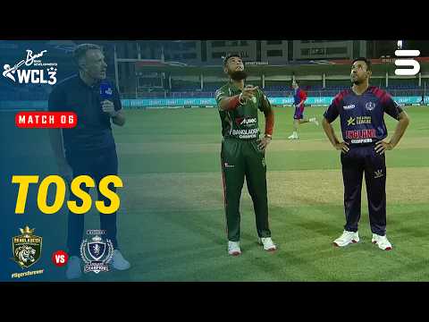 Toss | Bangladesh Champions vs England Champions | Match 6 | WCL 2026 | M9O1T
