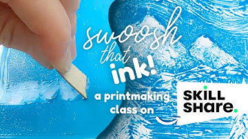 Swoosh that ink! * Class Taster - Introduction * Easy Reductive Monotype Printmaking for Beginners