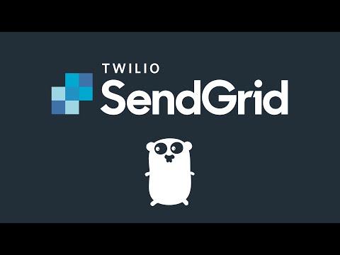 How to Send Email with Go and Twilio SendGrid