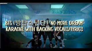 BTS (방탄소년단) 'No More Dream' Karaoke With Backing Vocals/Lyrics Resimi