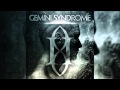 Gemini Syndrome - Left Of Me