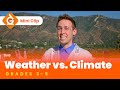 Understanding Weather and Climate
