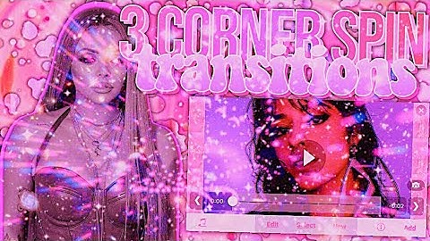 3 CORNER SPIN TRANSITION ON VIDEOSTAR!♡ ー TUTORIAL