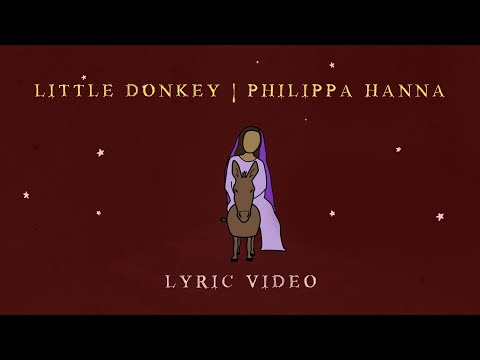 Philippa Hanna – Little Donkey (Official Lyric Video)