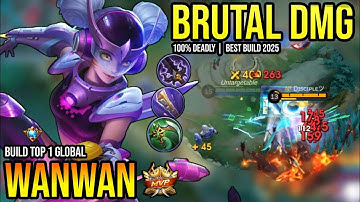 WANWAN BEST BUILD 2025 | BUILD TOP 1 GLOBAL WANWAN GAMEPLAY | MOBILE LEGENDS✓