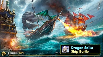 Dragon Sails: Ship Battle Game Official  Android IOS GamePlay Trailer