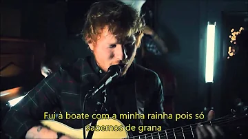 Trap Queen Ed Sheeran Legendado