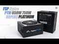 FSP Hydro PTM 650W 750W 80PLUS PLATINUM