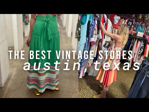 Video: The Best Places to Shop in Austin, TX