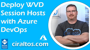 Deploy Windows Virtual Desktop (WVD) Session Hosts with Azure DevOps