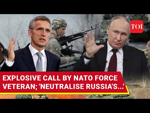 'Wipe Out Russian Region': Shocking Call By NATO Force Veteran As Putin Warns Against Global Clash class=