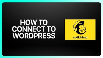 How To Connect Mailchimp To WordPress Tutorial