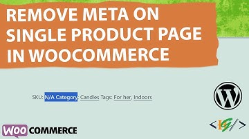 How to Remove Product Meta in Single Product Page using Custom Code in WooCommerce WordPress