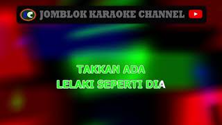 shanty takkan ada lelaki seperti dia karaoke