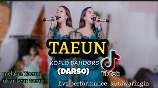TAEUN //DARSO (COVER)#LIVE PERFORM #LARASAYU #bajidors #viraltiktok  ENAK BANGET