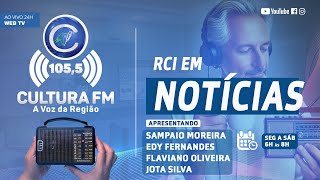 RADIO CULTURA FM  105, 5  RCI EM NOTICIAS  18-05-2024