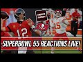 Super Bowl 55 REACTIONS Live! | Tampa Bay Buccaneers | Buccaneers vs Chiefs