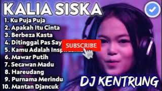 Dj kentrung kalia siska || Dj kentrung berbeza kasta || Dj kentrung ku puja puja || Dj kentrung