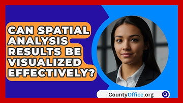 Can Spatial Analysis Results Be Visualized Effectively? - CountyOffice.org