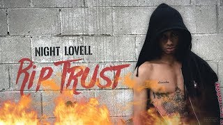 Night Lovell – RIP Trust