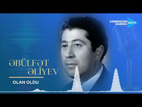Əbülfət Əliyev - Olan oldu