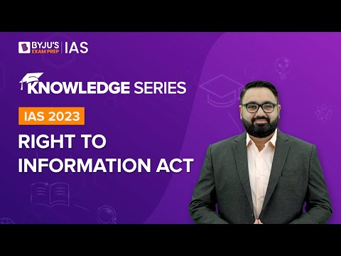 RTI Act 2005 | Right to Information Act | Governance | UPSC Prelims & Mains 2022-2023