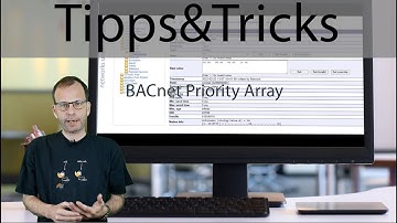 Tipps & Tricks - Arbeiten mit dem BACnet Priority Array (Deutsch)