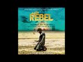 Hannes de maeyer   rebel  original motion picture soundtrack full album