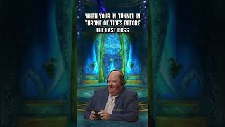 When your in the tunnel in throne of tides before the last boss #wow #worldofwarcraft #warcraft