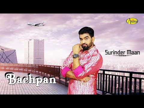 bachpan-|-surinder-maan-|-new-official-video-song-2018-|-just-punjabi-presents