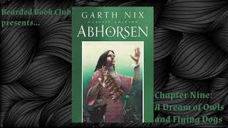 Bearded Book Club Abhorsen - Chapter Nine