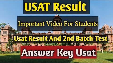 USAT Result,Very informative video for students,2nd Batch USAT