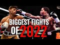 BOXING’S BIGGEST FIGHTS OF 2022