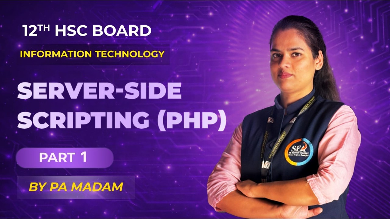 Hsc Server Server-side Scripting (PHP) | Part 1 | Information Technology | 12th ...